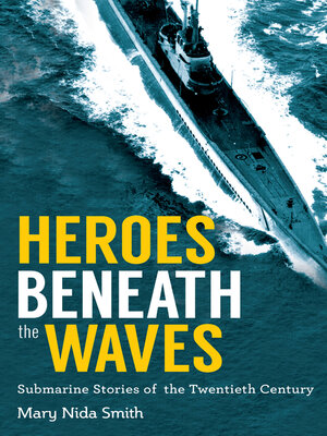 cover image of Heroes Beneath the Waves